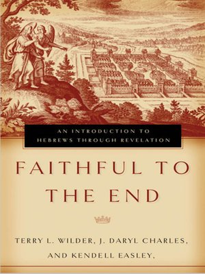 cover image of Faithful to the End